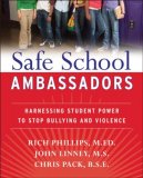 Safe School Ambassadors Harnessing Student Power to Stop Bullying and Violence 2008 9780470197424 Front Cover