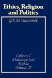 Ethics, Religion and Politics Collected Philosophical Papers  9780631129424 Front Cover