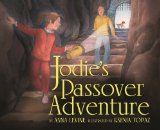 Jodie's Passover Adventure 2012 9780761356424 Front Cover