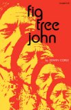 Fig Tree John 1971 9780871402424 Front Cover