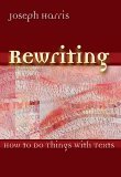 Rewriting How to Do Things with Texts cover art