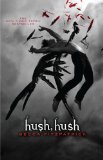 Hush, Hush 2010 9781416989424 Front Cover