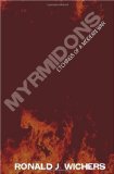 Myrmidons Etchings of a Modern War 2010 9781439267424 Front Cover