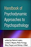 Handbook of Psychodynamic Approaches to Psychopathology  9781462531424 Front Cover