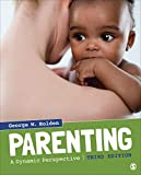 Parenting A Dynamic Perspective 3rd 9781506350424 Front Cover