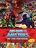 He-Man and the Masters of the Universe: a Character Guide and World Compendium  9781506701424 Front Cover