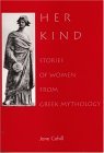 Her Kind Stories of Women from Greek Mythology cover art