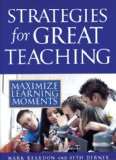 Strategies for Great Teaching Maximize Learning Moments cover art