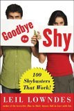 Goodbye to Shy 85 Shybusters That Work! cover art