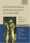 International Human Rights in Context Law, Politics, Morals cover art
