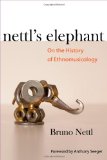 Nettl's Elephant  9780252077425 Front Cover