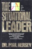 Situational Leader  9780446513425 Front Cover