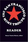 San Francisco Mime Troupe Reader 2005 9780472068425 Front Cover