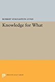 Knowledge for What The Place of Social Science in American Culture  9780691621425 Front Cover