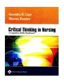 Critical Thinking in Nursing A Cognitive Skills Workbook cover art