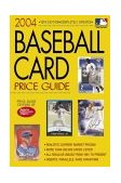 2004 Baseball Card Price Guide 18th 2004 Revised  9780873498425 Front Cover