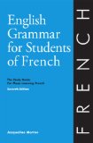 English Grammar for Students of French, 7th Edition The Study Guide for Those Learning French