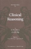 Thinker's Guide to Clinical Reasoning Based on Critical Thinking Concepts and Tools cover art