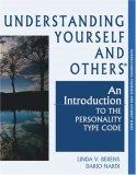 Understanding Yourself and Others : An Introduction to the Personality Type Code  9780966462425 Front Cover