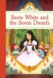Snow White and the Seven Dwarfs  9781402783425 Front Cover