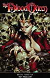Blood Queen Omnibus  9781524102425 Front Cover