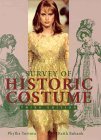 Survey of Historic Costume A History of Western Dress 3rd 9781563671425 Front Cover