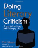Doing Literary Criticism The Cultivation of Thinkers in the Classroom cover art