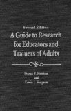 Guide to Research for Educators and Trainers of Adults  cover art