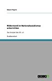 Widerstand Im Nationalsozialismus Unterrichten 2009 9783640448425 Front Cover
