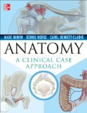 Clinical Anatomy: a Case Study Approach 