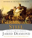 Guns, Germs, and Steel: The Fates of Human Societies cover art
