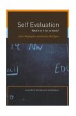 Self-Evaluation What's in It for Schools? 2002 9780415277426 Front Cover