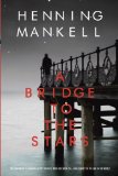 Bridge to the Stars 2009 9780440240426 Front Cover