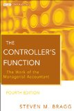 Controller&#39;s Function The Work of the Managerial Accountant