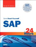 Sams Teach Yourself SAP in 24 Hours 4th 9780672335426 Front Cover