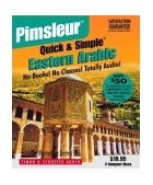Arabic (Eastern) : Learn to Speak and Understand Arabic with Pimsleur Language Programs 2nd 2003 9780743529426 Front Cover