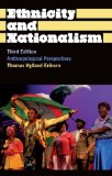 Ethnicity and Nationalism: Anthropological Perspectives Third Edition cover art