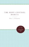 Rent Control Debate 1986 9780807841426 Front Cover