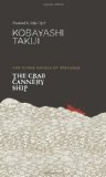The Crab Cannery Ship: And Other Novels of Struggle
