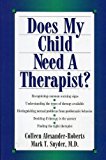 Does My Child Need a Therapist? 1997 9780878339426 Front Cover