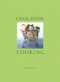 Canal House Cooking - The Grocery Store 2011 9780982739426 Front Cover