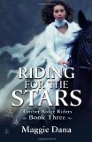 Riding for the Stars 2012 9780985150426 Front Cover