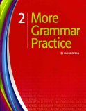 More Grammar Practice 2 2nd 2010 9781111220426 Front Cover