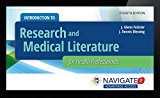 Navigate 2 Advantage Access for Introduction to Research and Medical Literature for Health Professionals 4th 9781284072426 Front Cover