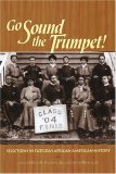 Go Sound the Trumpet! Selections in Florida&#39;s African American History