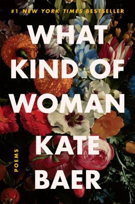 What Kind of Woman Poems  9780063008427 Front Cover