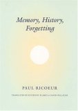 Memory, History, Forgetting 