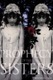 Prophecy of the Sisters 2009 9780316027427 Front Cover