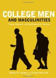 College Men and Masculinities Theory, Research, and Implications for Practice cover art