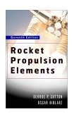 Rocket Propulsion Elements 7th 9780471326427 Front Cover